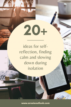 ideas for self reflection and learning during self isolation