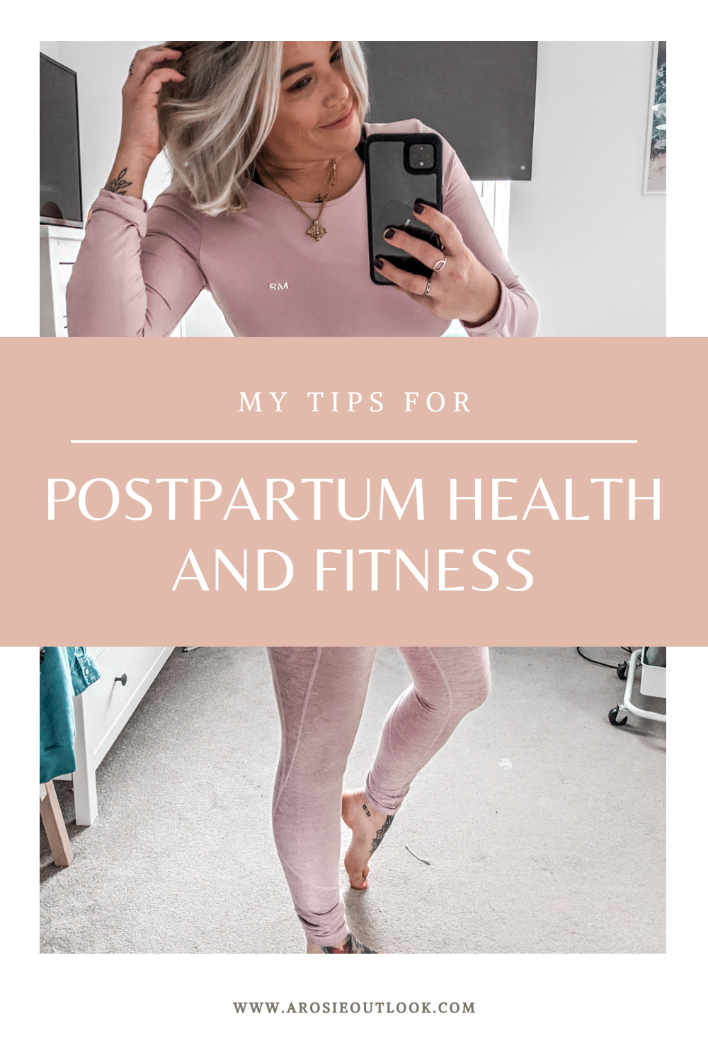 my tips and experiences of postpartum health and fitness